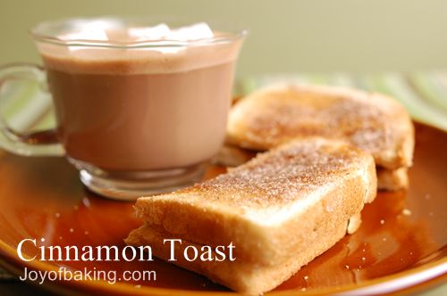 Cinnamon Toast Recipe Joyofbaking Com Tested Recipe